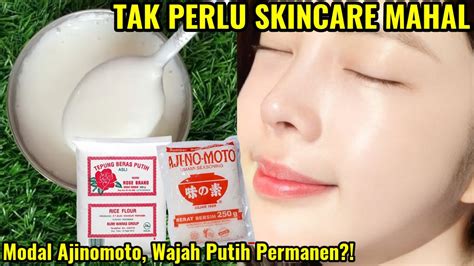 5 Manfaat Ajaib Ajinomoto untuk Wajah Glowing: Gak Percaya? 5 Manfaat Ajaib Ajinomoto untuk Wajah Glowing: Gak Percaya?