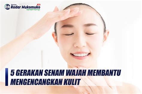 5 Rahasia Ampuh Mengencangkan Wajah tanpa Operasi 💪