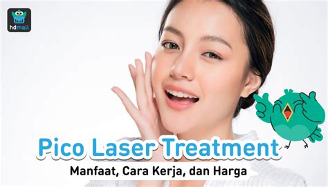7 Rahasia Perawatan Pico Laser: Hasilnya Bikin Pangling! 7 Rahasia Perawatan Pico Laser: Hasilnya Bikin Pangling!