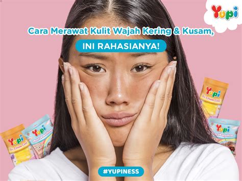 5 Cara Ampuh Merawat Wajah: Bebas Kusam and Minyak! 5 Cara Ampuh Merawat Wajah: Bebas Kusam and Minyak!