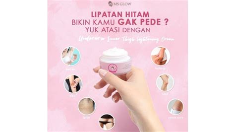 5 Rahasia Glowing Alami dengan MS GLOW untuk Tubuh: Bye-Bye Kulit Kusam! 5 Rahasia Glowing Alami dengan MS GLOW untuk Tubuh: Bye-Bye Kulit Kusam!