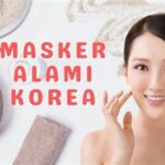 7 Rahasia Kulit Glowing Alami: Cuma Pakai Bahan Dapur!