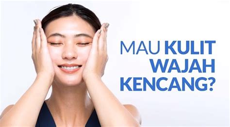 7 Rahasia Kulit Kencang Anti Kendur, Nomor 5 Bikin Kaget! 7 Rahasia Kulit Kencang Anti Kendur, Nomor 5 Bikin Kaget!