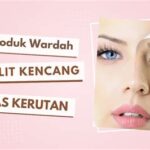7 Rahasia Kulit Kencang Bebas Kerutan, Nomor 5 Bikin Kaget!