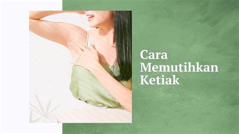 7 Rahasia Memutihkan Ketiak Gelap, Hasilnya Terlihat dalam 7 Hari! 7 Rahasia Memutihkan Ketiak Gelap, Hasilnya Terlihat dalam 7 Hari!