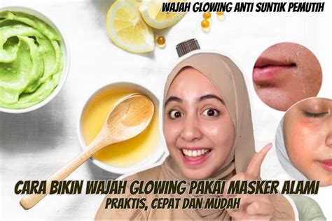 7 Rahasia Perawatan Wajah Glowing and Kencang Alami (Tanpa Skincare Mahal!) 7 Rahasia Perawatan Wajah Glowing and Kencang Alami (Tanpa Skincare Mahal!)