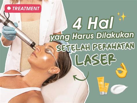 5 Rahasia Glowing Maksimal Setelah Laser Wajah: Wajib Tahu! 5 Rahasia Glowing Maksimal Setelah Laser Wajah: Wajib Tahu!