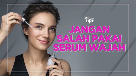7 Serum Perawatan Wajah yang Bikin Glowing dalam 7 Hari! 7 Serum Perawatan Wajah yang Bikin Glowing dalam 7 Hari!